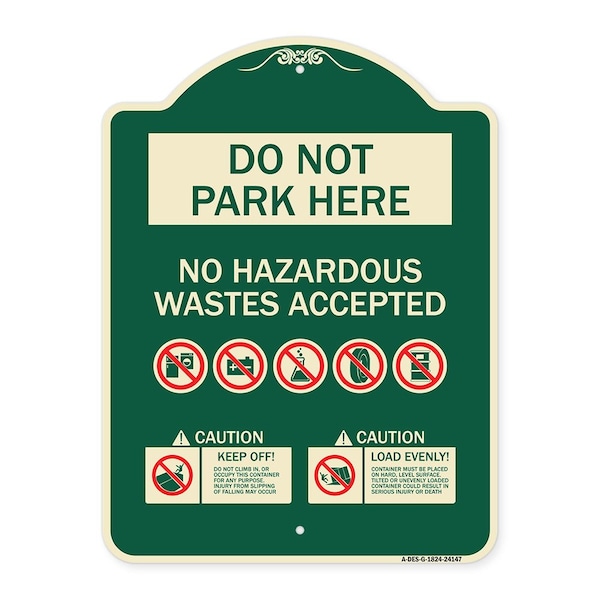 Do Not Park Here No Hazardous Waste Accepted Heavy-Gauge Aluminum Sign, 24" H, G-1824-24147